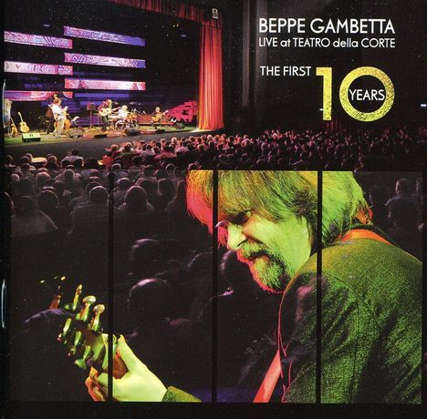 Beppe Gambetta: Live At Teatro Della Corte - The First 10 Years, CD