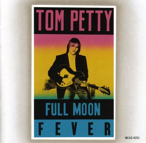 Tom Petty: Full Moon Fever, CD