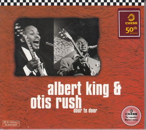 Albert King &amp; Otis Rush: Door To Door, CD