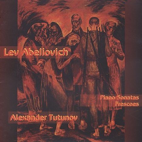 Lev Abeliovich (1912-1995): Klaviersonaten Nr.1-3, 2 CDs