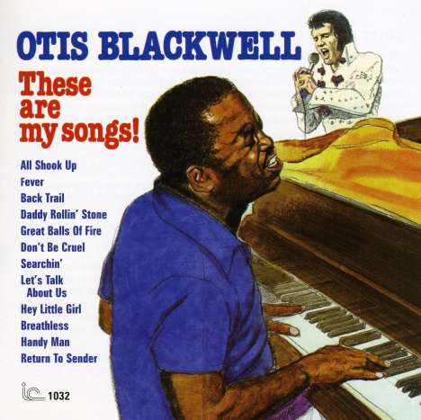 Otis Blackwell: These Are My Songs!, CD