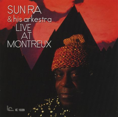 Sun Ra (1914-1993): Live At Montreux 1976, 2 CDs