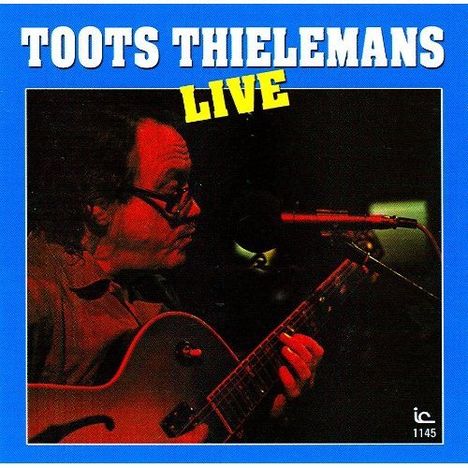 Toots Thielemans (1922-2016): Live, CD