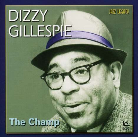 Dizzy Gillespie (1917-1993): Champ, CD