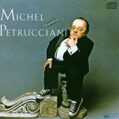 Michel Petrucciani (1962-1999): Michel Plays Petrucciani, CD