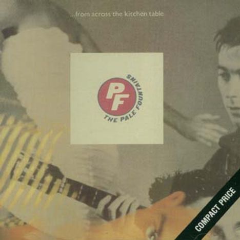 The Pale Fountains: From Across The Kitchen Table, CD