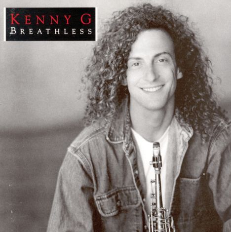 Kenny G. (geb. 1956): Breathless, CD