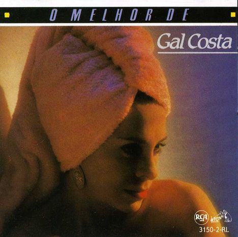 Gal Costa (1945-2022): O Melhor De Gal Costa, CD