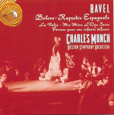 Texte: Ravel, Bolero, Rapsodie Espagnole, La Valse, Ma Mère L'Oye Suite, Pavane pour une infante défunte, Charles Munch, Boston Symphony Orchestra. Eine Frau tanzt Flamenco vor einer Gruppe von Musikern.