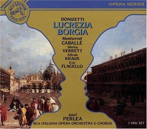 Gaetano Donizetti (1797-1848): Lucrezia Borgia, 2 CDs