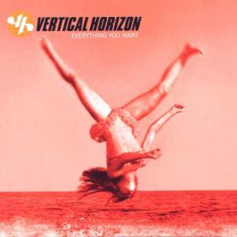 Vertical Horizon: Everything You Want, CD