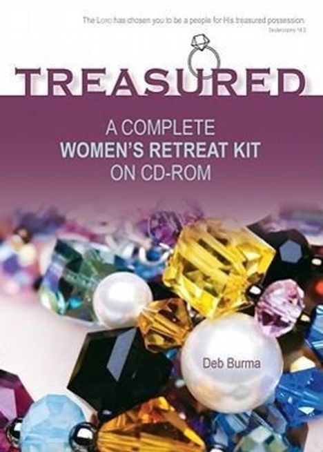 Deb Burma: Treasured: A Complete Women's Retreat Kit on CD-ROM, CD
