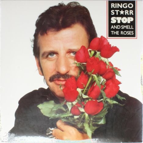 Ringo Starr: Stop And Smell The Roses, LP