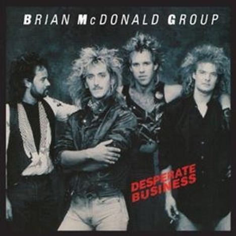 Brian McDonald: Desperate Business, CD