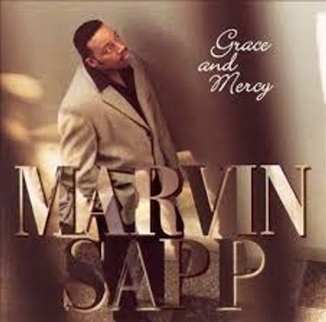 Marvin Sapp: Grace &amp; Mercy, CD