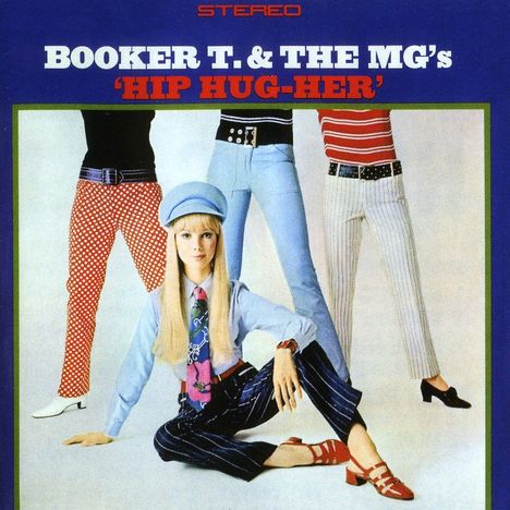 Booker T. &amp; The MGs: Hip Hug-Her, CD