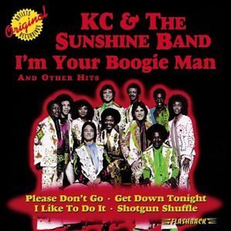 KC &amp; The Sunshine Band: I'm Your Boogie Man &amp; Other Hi, CD