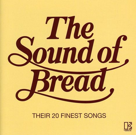 Bread: The Sound Of Bread, CD