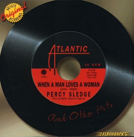 Percy Sledge: When A Man Loves A Woman &amp; Oth, CD