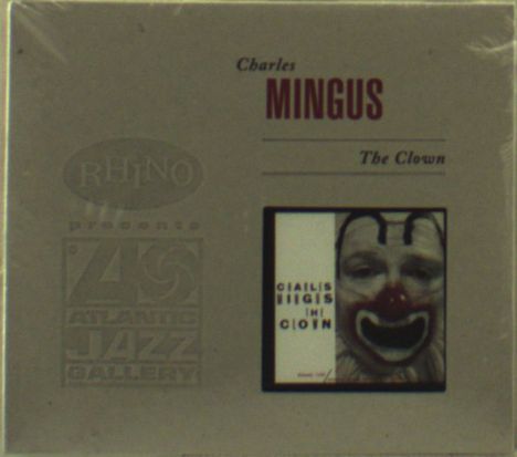 Charles Mingus (1922-1979): The Clown, CD