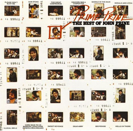 Texte: "Prime Prine: The Best of John Prine", Songtitel wie "Please Don't Bury Me", "Sam Stone". 
Collage von Fotos in Filmstreifenoptik.