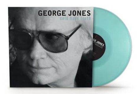 "GEORGE JONES cold hard truth" ist auf einem Schallplattencover mit einem Porträt eines Mannes mit Sonnenbrille zu sehen.