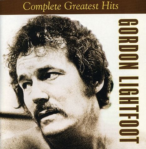 Gordon Lightfoot: Complete Greatest Hits, CD