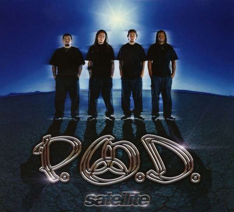 P.O.D. (Payable On Death): Satellite, 2 LPs