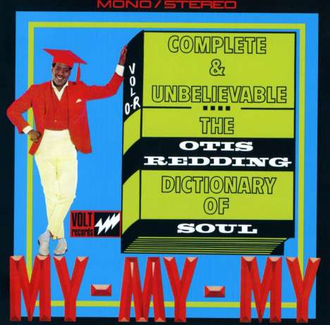 Otis Redding: Complete &amp; Unbelievable: The Otis Redding Dictionary Of Soul (50th-Anniversary-Edition), 2 CDs