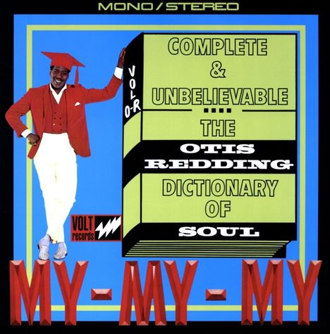 Otis Redding: Complete &amp; Unbelievable: The Otis Redding Dictionary Of Soul (180g), 2 LPs und 1 Single 7"