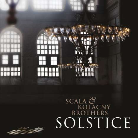 Scala &amp; Kolacny Brothers: Solstice, CD
