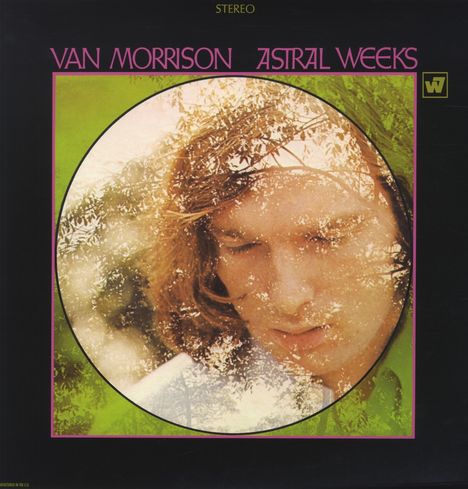 Van Morrison: Astral Weeks (180g), LP