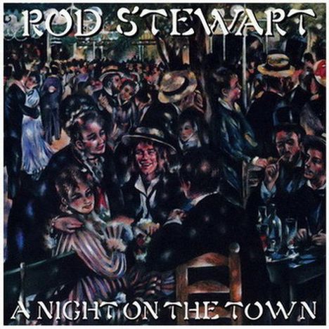 Rod Stewart: Night On The Town, CD