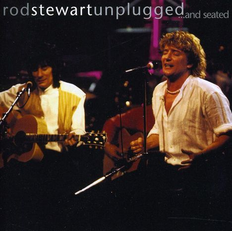 Rod Stewart: Unplugged And Seated, CD
