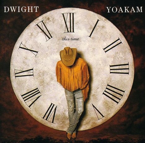 Dwight Yoakam: This Time, CD