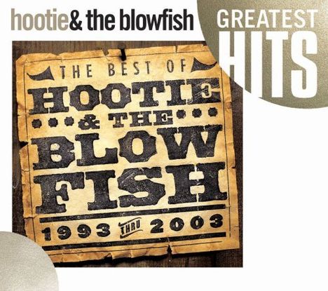 Hootie &amp; The Blowfish: Best Of Hootie &amp; The Blowfish, CD