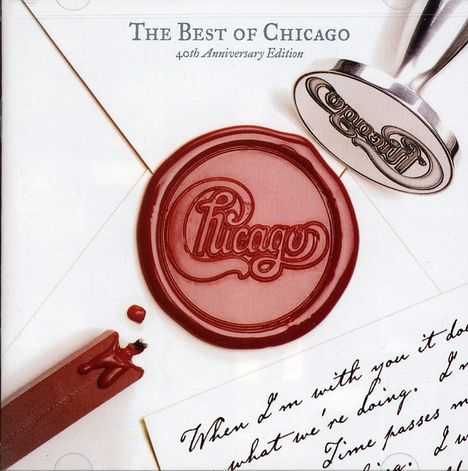 Chicago: The Best Of Chicago (40th Anniversary), 2 CDs