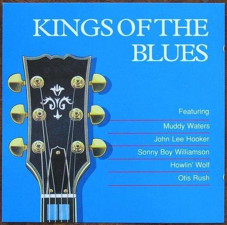Kings Of Blues: Chess Label Masters, CD