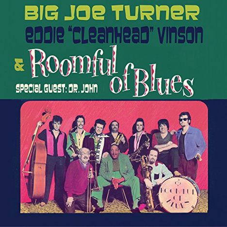 Big Joe Turner & Eddie Vinson: Roomful Of Blues, CD