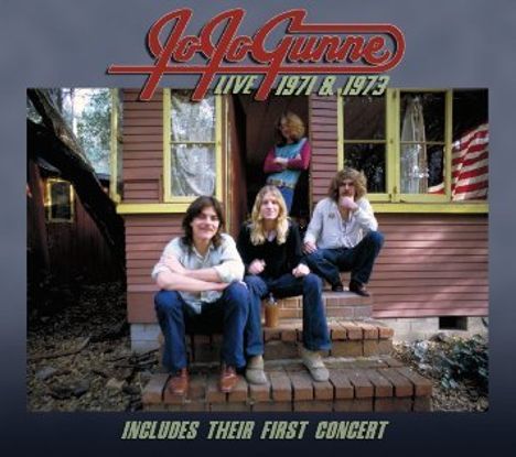 Jo Jo Gunne: Live 1971 & 1973, 2 CDs