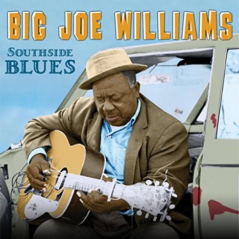 Big Joe Williams (Guitar/Blues): Southside Blues, CD