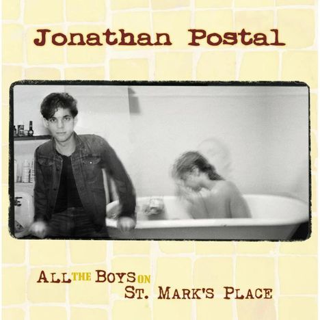 Jonathan Postal: All The Boys On St. Marks Place, CD