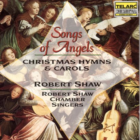 Robert Shaw Chamber Singers - Songs of Angels, CD