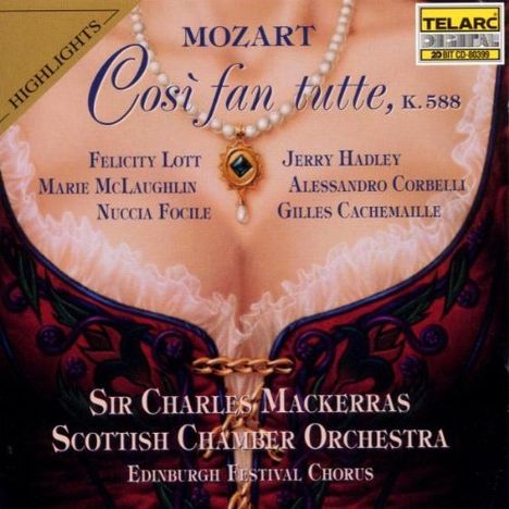 Wolfgang Amadeus Mozart (1756-1791): Cosi fan tutte (Ausz.), CD