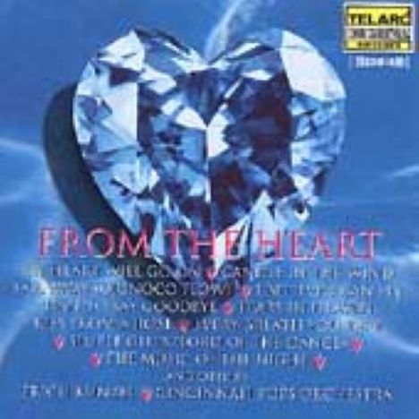 Erich Kunzel: Filmmusik: From The Heart, CD