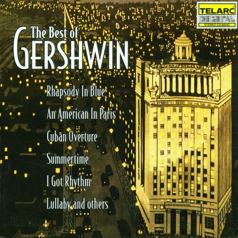 George Gershwin (1898-1937): The Best of Gershwin, CD