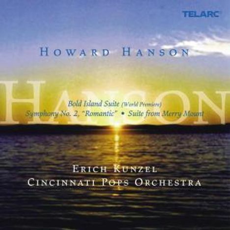 Howard Hanson (1896-1981): Symphonie Nr.2 "Romantische", CD