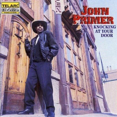 John Primer: Knocking At Your Door, CD