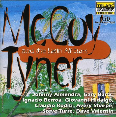 McCoy Tyner (1938-2020): McCoy Tyner &amp; The Latin All-Stars, CD
