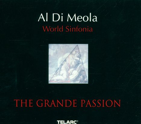 Al Di Meola (geb. 1954): The Grande Passion, CD